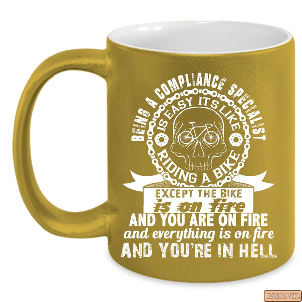 Being A Compliance Specialist Coffee Mug, Gift For Specialist Coffee Cup