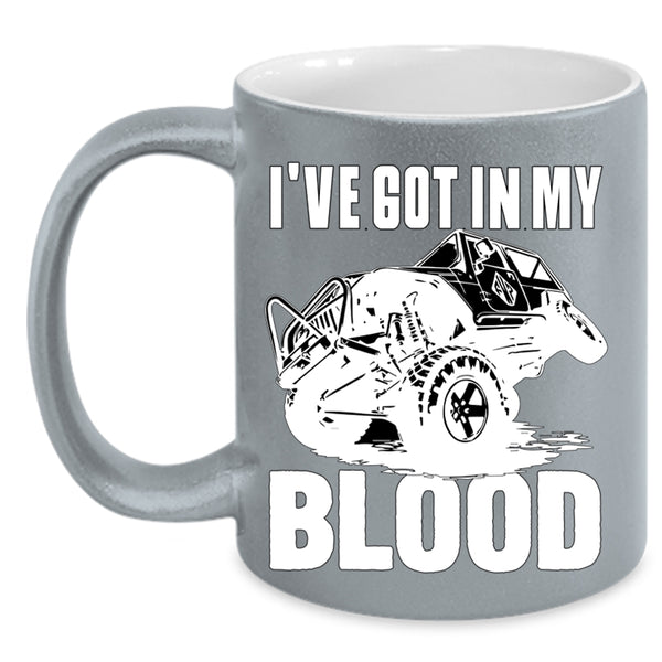 Cool Mudding Coffee Mug, I've Got In My Blood Accent Mug