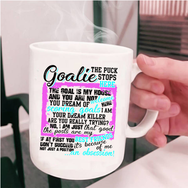 My Best Friends Coffee Mug, Goalie Cup