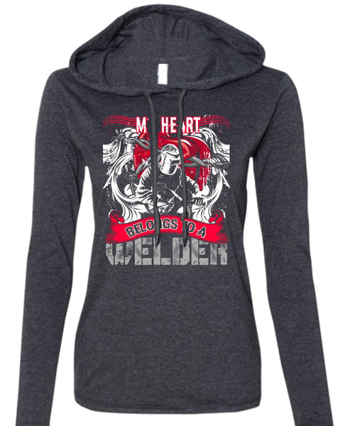 My Heart Belongs To A Welder T Shirt, Being A Welder T Shirt (Anvil Ladies Ringspun Hooded)
