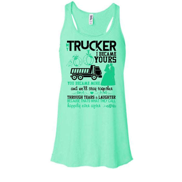 My Trucker T Shirt, I Love My Trucker Tank Top