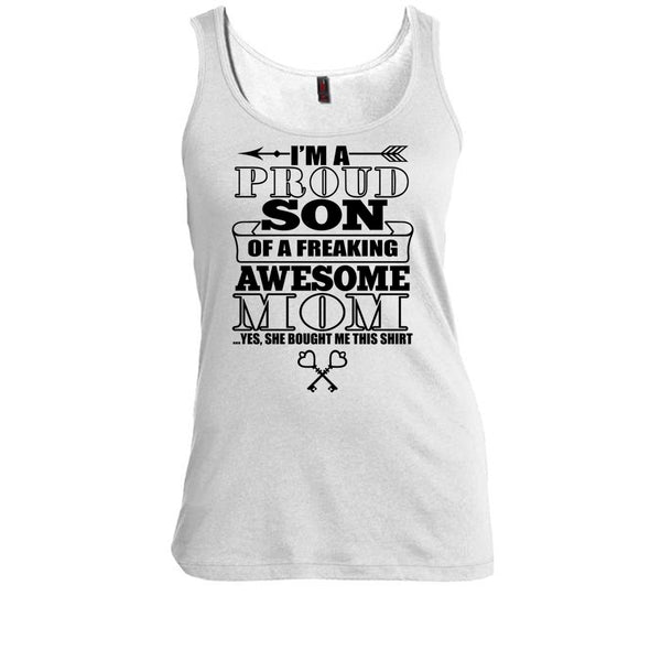 I'm A Proud Son T Shirt, Coolest Mom Ever T Shirt, Awesome t-shirts