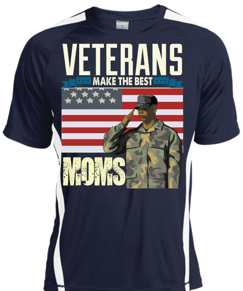 Veterans Make The Best Moms T Shirt, Being A Veteran T Shirt, Cool Shirt