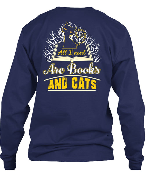 All I Need Are Books And Cats T Shirt, Being A Reader T Shirt