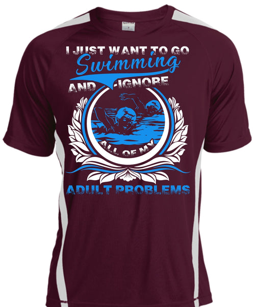 I Just Want To Go Swimming T Shirt, Adult Problems T Shirt, Cool Shirt