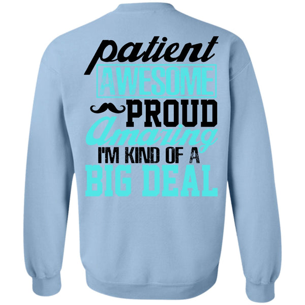 I Love Papa T Shirt, Patient Awesome Proud Amazing Sweatshirt
