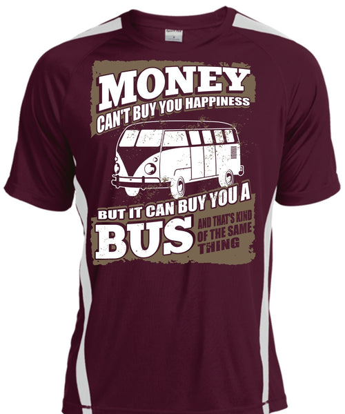 Money Can't Buy You Happiness T Shirt, It Can Buy You A Bus T Shirt, Cool Shirt