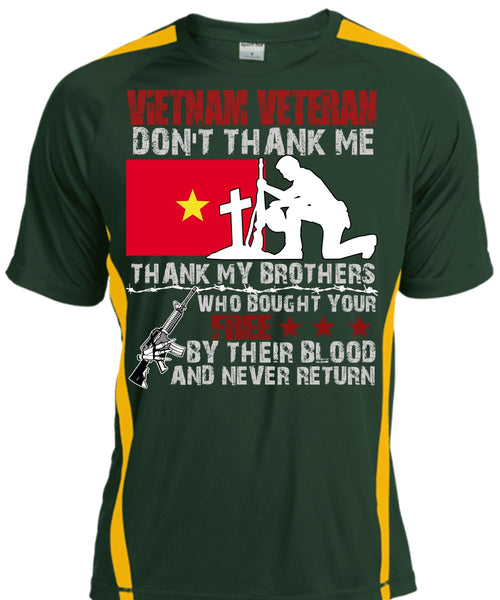 Vietnam Veteran T Shirt, Thank My Brothers T Shirt, Cool Shirt