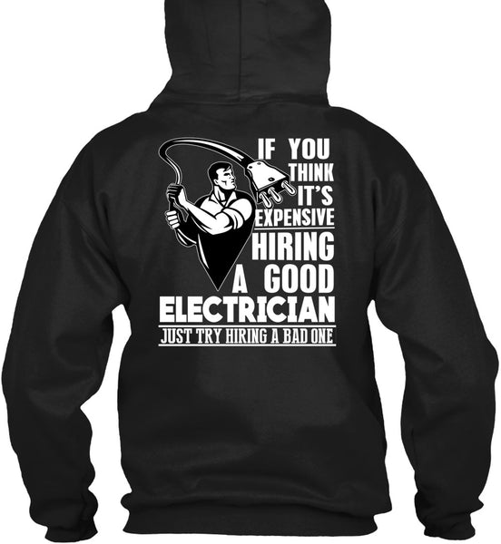 Good Electrician T Shirt, Being An Electrician T Shirt