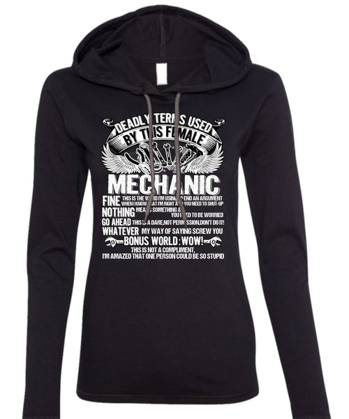 This Female Mechanic T Shirt, Being A Mechanic T Shirt (Anvil Ladies Ringspun Hooded)