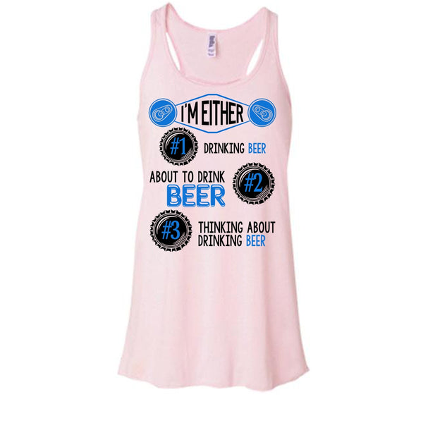 I'm Either Drinking Beer T Shirt, Coolest Beer Drinker Tank Top