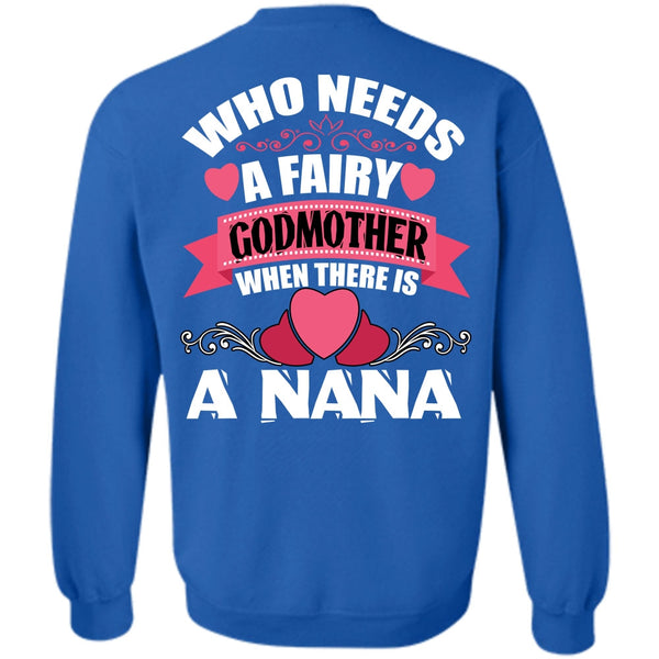 There Is A Nana T Shirt, I Love Nana Sweatshirt