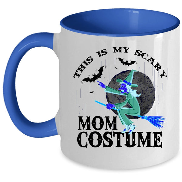 My Scary Mom Costume Coffee Mug, This Is My Scary Mom Costume Accent Mug