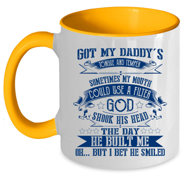 Awesome Gift For My Daddy Coffee Mug, My Daddy Accent Mug