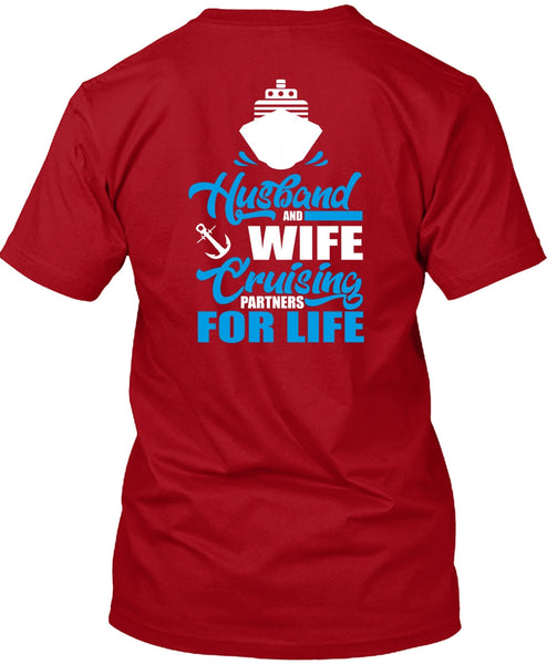 Husband And Wife Cruising T Shirt, Partners For Life T Shirt
