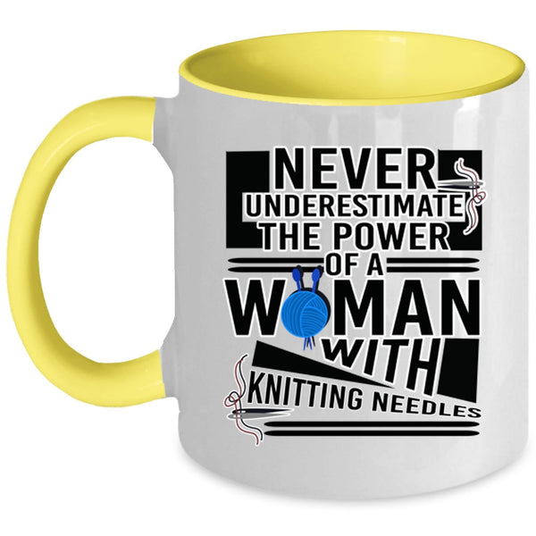Cool Mom Coffee Mug, The Power Of A Woman With Knitting Needles Accent Mug