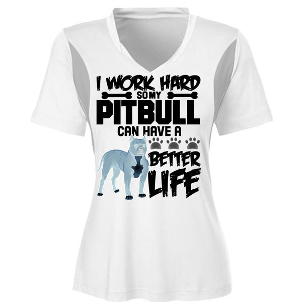 I Work Hard So My Pit Bull T Shirt, Better Life T Shirt, Cool Shirt (Ladies LS Heather V-Neck)