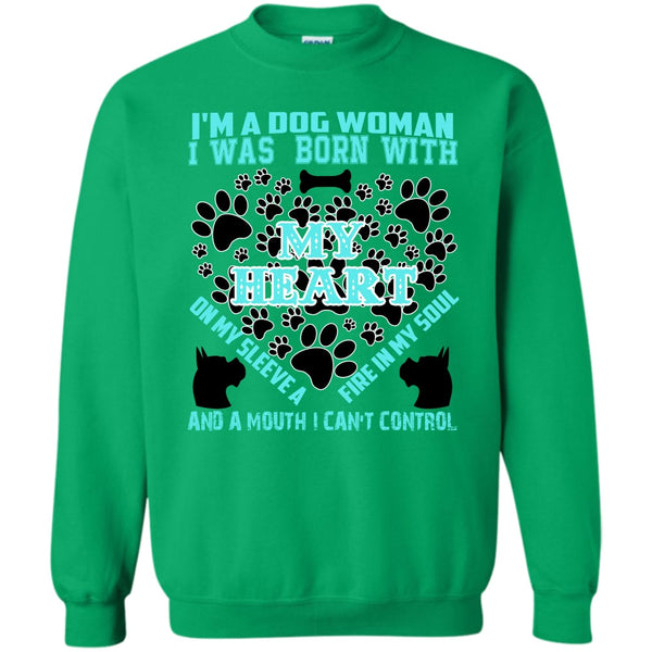 Coolest Dog Lover T Shirt, I'm A Dog Woman Sweatshirt