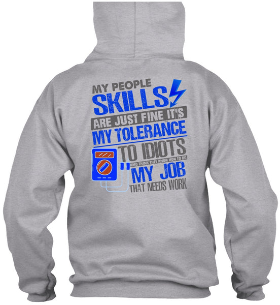 My People Skills Are Just Fine T Shirt, I Love Electrician T Shirt