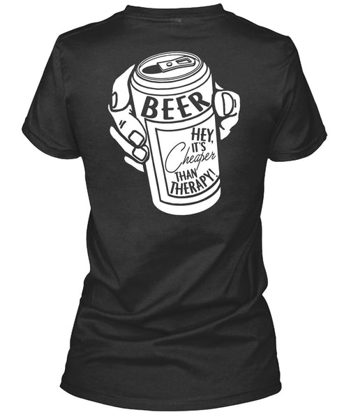 It's Cheaper Than Therapy T Shirt, My Favorite T Shirt