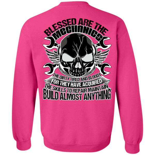 I Love Mechanic T Shirt, Blessed Are The Mechanics Sweatshirt