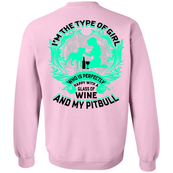 I Love Pit Bull T Shirt, Wine And My Pit Bull Sweatshirt