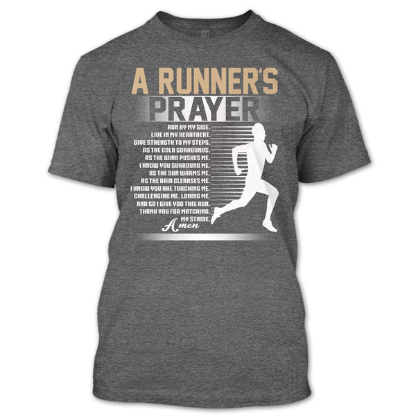 A Runner's Prayer T Shirt, Run By Myside T Shirt