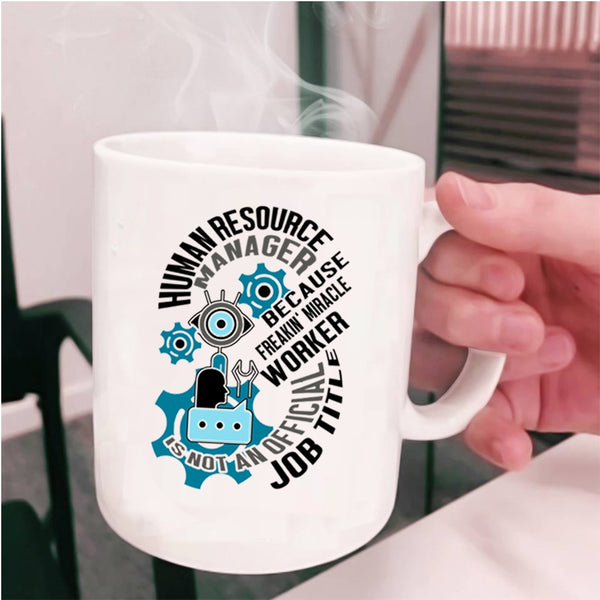 Cool Job Title Coffee Mug, Human Resource Manager Cup