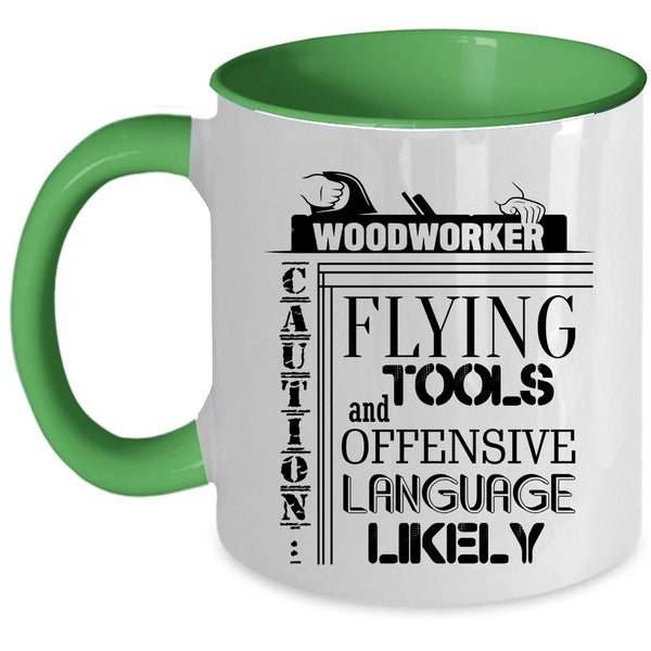 Cool Gift For Carpenter Coffee Mug, Woodworker Accent Mug