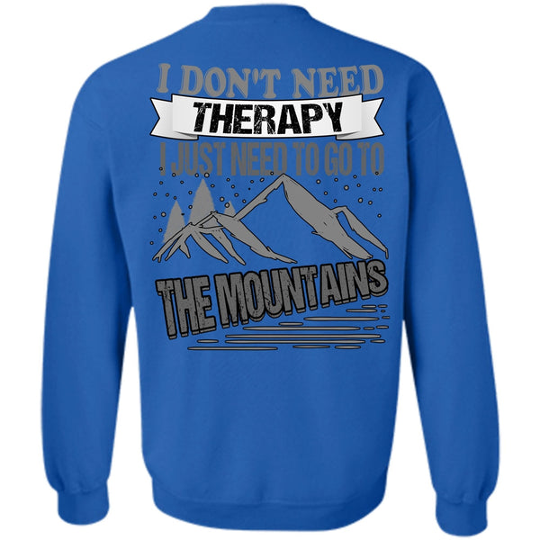 Go To The Mountains T Shirt, I Love Mountain Sweatshirt