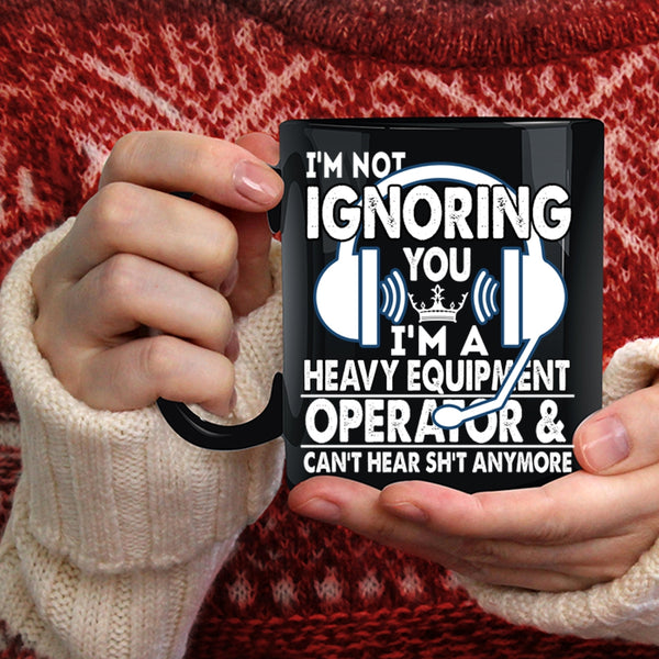 I'm A Heavy Equipment Operator Coffee Mug, Cool Job Title Coffee Cup