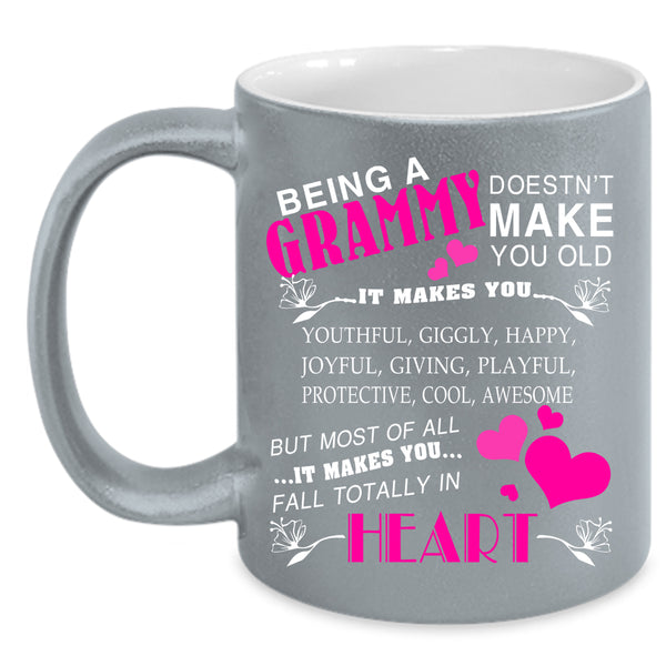 Being A Grammy Don't make You Old Coffee Mug, Cute Grammy Coffee Cup