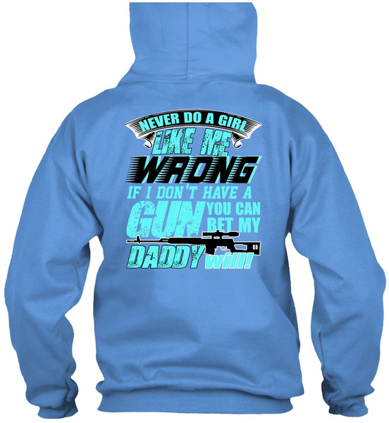 You Can Bet My Daddy Will T Shirt, I Love Gunning T Shirt