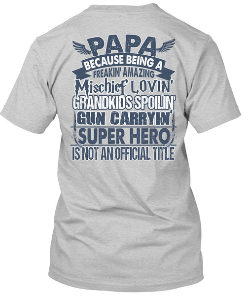 Loving Grandkids Spoiling T Shirt, I Love Papa T Shirt