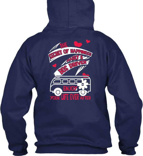 Marry A Bus Driver T Shirt, You Life Ever After T Shirt