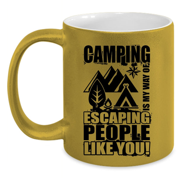 Funny Camping Coffee Mug, Camping Is My Way Of Escaping Accent Mug