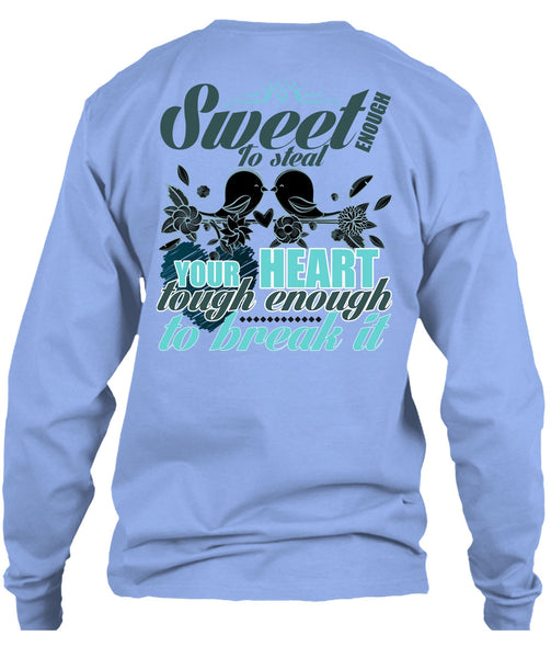 Sweet Enough To Steal Your Heart T Shirt, I Love Husband T Shirt