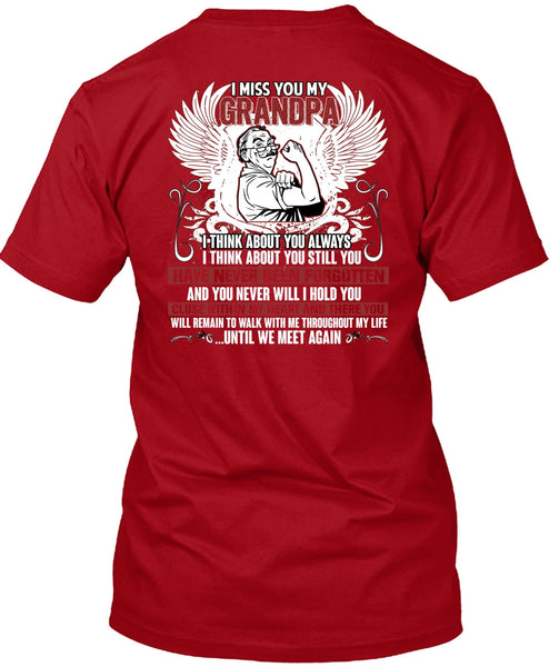 I Miss You My Grandpa T Shirt, Being A Grandpa T Shirt