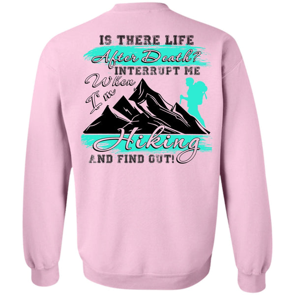 I Love Hiking T Shirt, I'm Hiking Sweatshirt