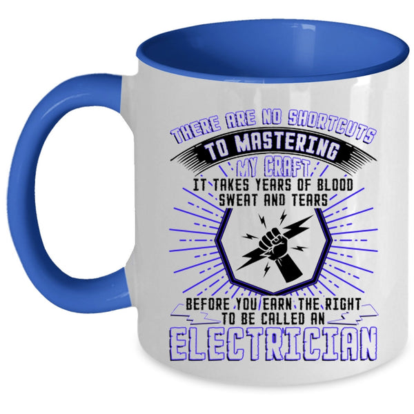 Awesome Electrician Coffee Mug, To Be Called An Electrician Accent Mug