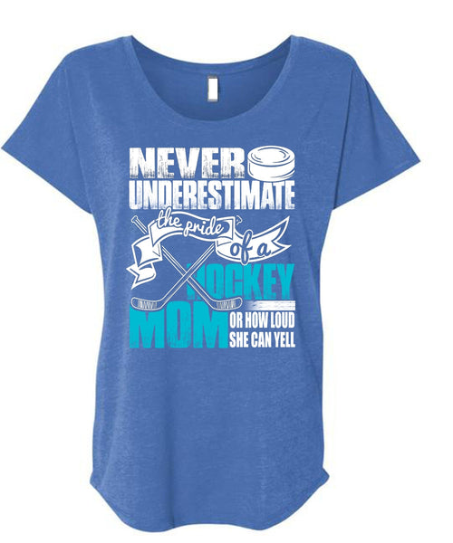 The Pride Of A Hockey Mom T Shirt, She Can Yell T Shirt, Cool Shirt (Ladies' Triblend Dolman Sleeve)