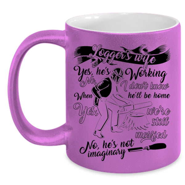 Cool Just Married Coffee Mug, Logger's Wife Accent Mug