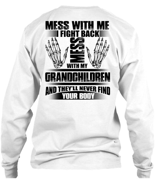 Mess With My Grandchildren T Shirt, I Love Baby T Shirt