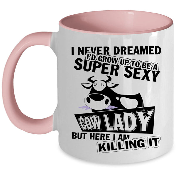 Cool Cow Lady Coffee Mug, I'd Grow Up To Be A Cow Lady Accent Mug