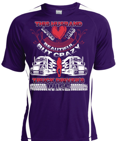 This Husband Loves His Beautiful T Shirt, Crazy Truck Driver's Wife T Shirt, Cool Shirt