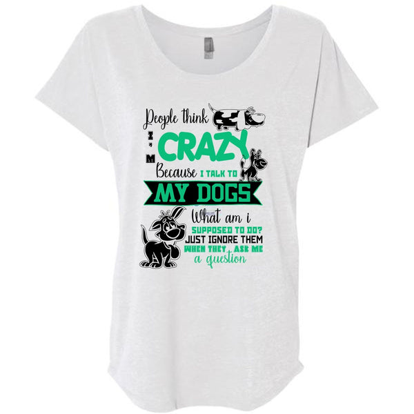 I Talk To My Dogs T Shirt, I Love My Dog T Shirt, Awesome T-Shirts
