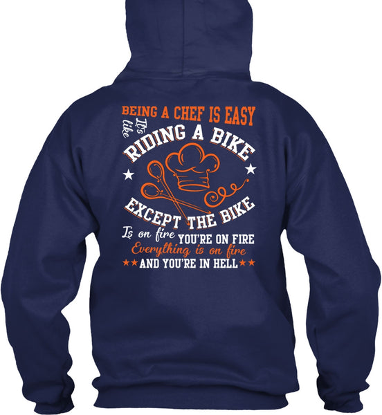 Being A Chef Is Easy T Shirt, Riding A Bike T Shirt