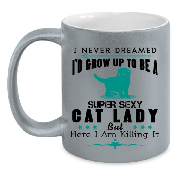 I'd Grow Up To Be A Cat Lady Cup, I Love Cats Mug
