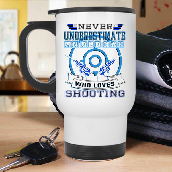 Cool Grandfather Travel Mug, Old Man Loves Shooting Mug