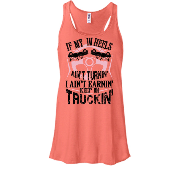 If My Car In Heels T Shirt, I Am A Truck Driver T Shirt, Awesome t-shirts